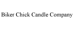 BIKER CHICK CANDLE COMPANY trademark