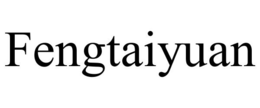 FENGTAIYUAN trademark