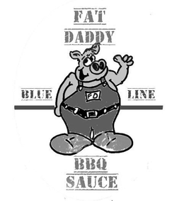 FD FAT DADDY BLUE LINE BBQ SAUCE trademark