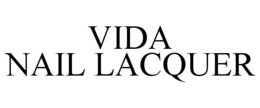 VIDA NAIL LACQUER trademark