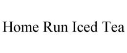HOME RUN ICED TEA trademark