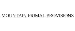 MOUNTAIN PRIMAL PROVISIONS trademark