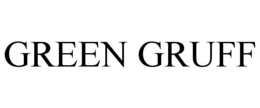 GREEN GRUFF trademark