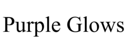 PURPLE GLOWS trademark