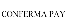 CONFERMA PAY trademark