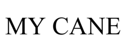 MY CANE trademark