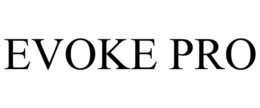 EVOKE PRO trademark