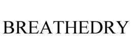 BREATHEDRY trademark