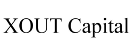 XOUT CAPITAL trademark