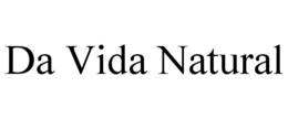 DA VIDA NATURAL trademark
