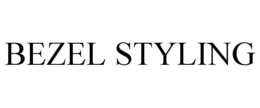 BEZEL STYLING trademark