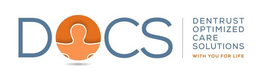 DOCS DENTRUST OPTIMIZED CARE SOLUTIONS WITH YOU FOR LIFE trademark