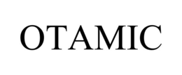 OTAMIC trademark