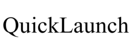 QUICKLAUNCH trademark