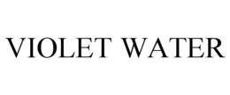 VIOLET WATER trademark