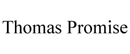 THOMAS PROMISE trademark