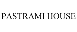 PASTRAMI HOUSE trademark