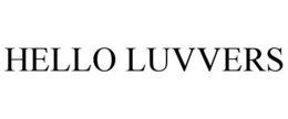 HELLO LUVVERS trademark