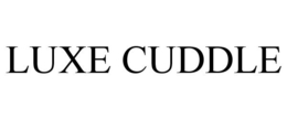 LUXE CUDDLE trademark