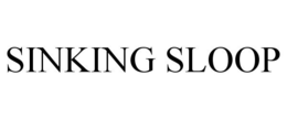 SINKING SLOOP trademark