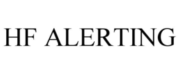 HF ALERTING trademark