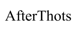 AFTERTHOTS trademark