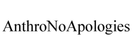 ANTHRONOAPOLOGIES trademark