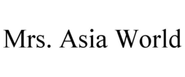 MRS. ASIA WORLD trademark