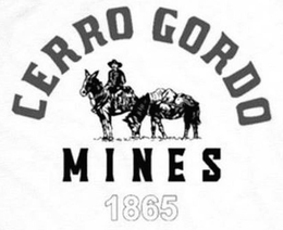 CERRO GORDO MINES 1865 trademark