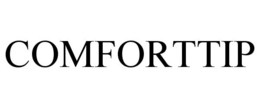 COMFORTTIP trademark