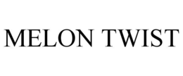MELON TWIST trademark