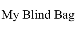 MY BLIND BAG trademark