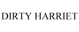 DIRTY HARRIET trademark