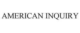 AMERICAN INQUIRY trademark
