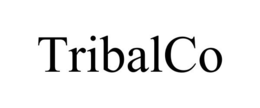 TRIBALCO trademark