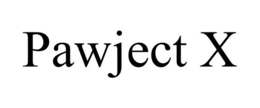 PAWJECT X trademark