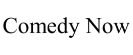 COMEDY NOW trademark