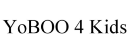 YOBOO 4 KIDS trademark