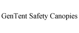 GENTENT SAFETY CANOPIES trademark