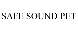 SAFE SOUND PET trademark