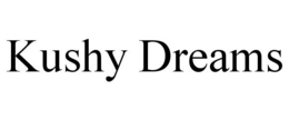 KUSHY DREAMS trademark