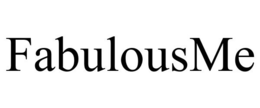 FABULOUSME trademark