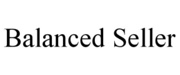 BALANCED SELLER trademark