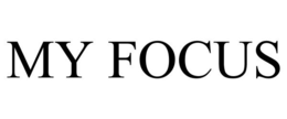 MY FOCUS trademark
