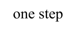 ONE STEP trademark