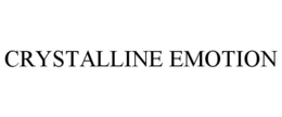 CRYSTALLINE EMOTION trademark