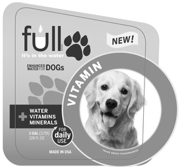 FULL BRAND IT'S IN THE WATER NEW! ENHANCED WATER FOR DOGS VITAMIN + WATER VITAMINS MINERALS 1 GAL (3.79L) 128 FL OZ FOR DAILY USE MADE IN USA TRADE DRESS TRADEMARKED trademark