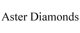 ASTER DIAMONDS trademark