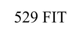 529 FIT trademark