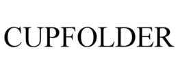 CUPFOLDER trademark